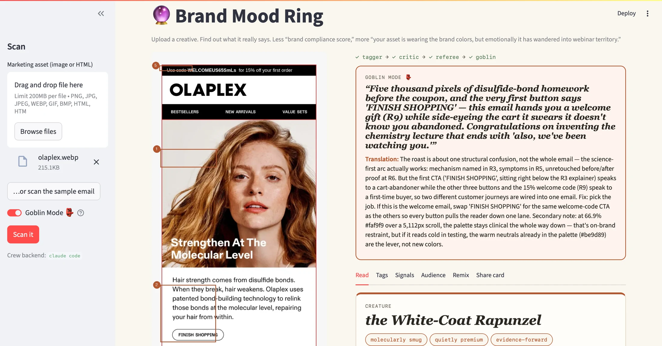 The app after scanning an Olaplex nurture email: pinned evidence on the email, the crew tracker, the Goblin Mode roast, and the creature verdict, the White-Coat Rapunzel.
